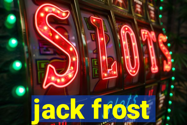 jack frost